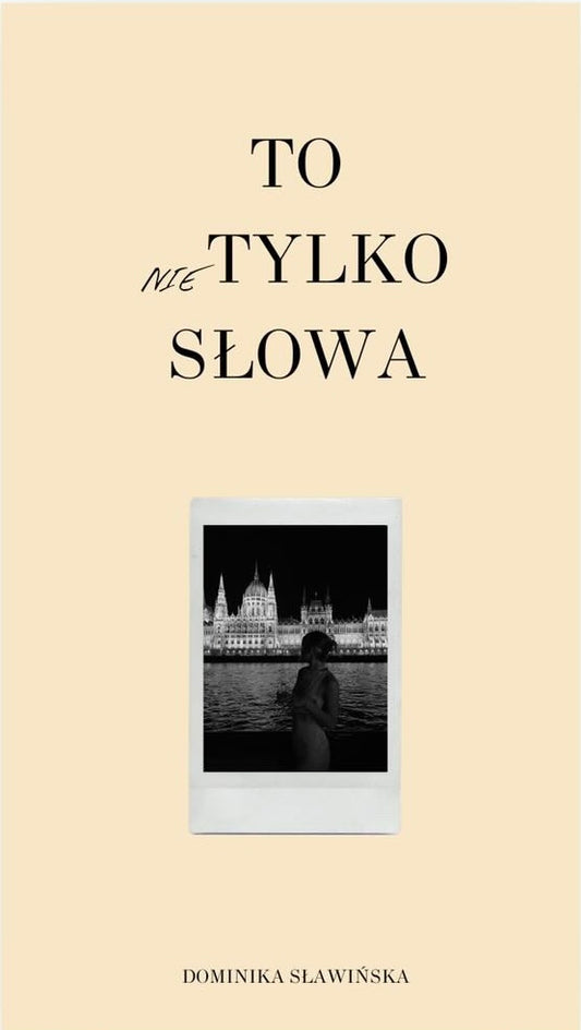 To (NIE) tylko słowa